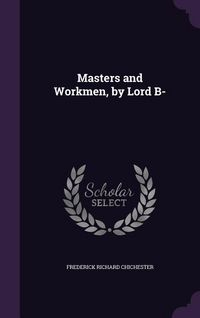 Produktbild: Masters and Workmen, by Lord B-