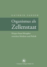 Produktbild: Organismus als Zellenstaat