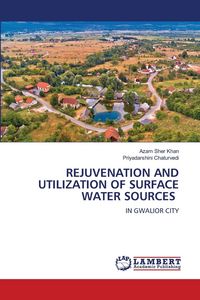 Produktbild: Rejuvenation and Utilization Of Surface Water Sources