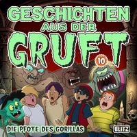 Produktbild: Geschichten aus der Gruft - Folge 10: Die Pfote des Gorillas