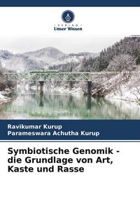 Produktbild: Symbiotische Genomik - die Grundlage von Art, Kaste und Rasse
