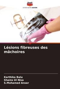 Produktbild: L&eacute;sions fibreuses des m&acirc;choires