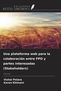 Produktbild: Una plataforma web para la colaboraci&oacute;n entre FPO y partes interesadas (Stakeholders)