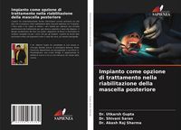 Produktbild: Impianto come opzione di trattamento nella riabilitazione della mascella posteriore