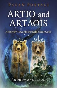 Produktbild: Pagan Portals - Artio and Artaois