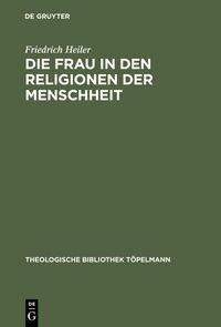 Produktbild: Die Frau in den Religionen der Menschheit