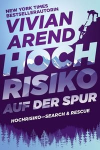 Produktbild: Hochrisiko: Auf der Spur (Hochrisiko- Search & Rescue, #1)