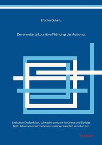 Produktbild: Der erweiterte kognitive Ph&auml;notyp des Autismus