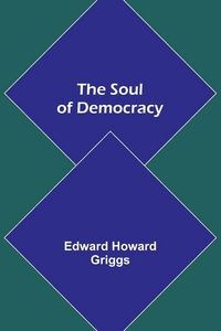 Produktbild: The Soul of Democracy