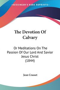 Produktbild: The Devotion Of Calvary