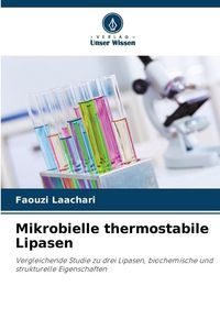 Produktbild: Mikrobielle thermostabile Lipasen