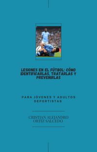 Produktbild: Lesiones en el f&uacute;tbol