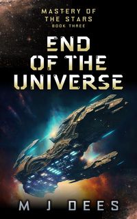 Produktbild: End of the Universe (Mastery of the Stars, #3)
