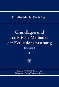 Grundlagen und statistische Methoden der Evaluationsforschung (Enzyklopädie der Psychologie : Themenbereich B : Ser. 4 ; Bd. 1) Niels Birbaumer