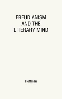 Produktbild: Freudianism and the Literary Mind.
