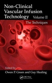 Produktbild: Non-Clinical Vascular Infusion Technology, Volume II