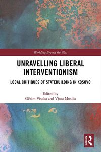 Produktbild: Unravelling Liberal Interventionism