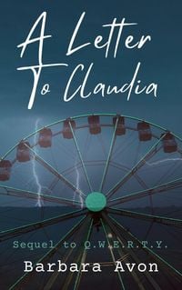 Produktbild: A Letter to Claudia (Qwerty, #2)