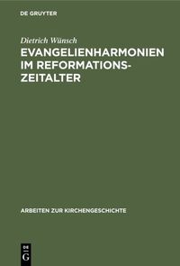 Produktbild: Evangelienharmonien im Reformationszeitalter