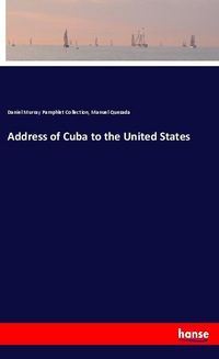 Produktbild: Address of Cuba to the United States