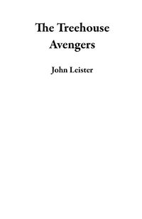 Produktbild: The Treehouse Avengers