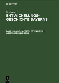 Produktbild: Von den &auml;ltesten Zeiten bis zum Westf&auml;lischen Frieden