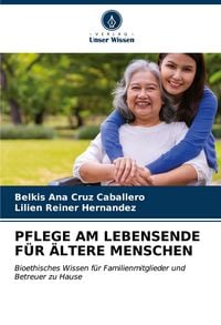 Produktbild: Pflege Am Lebensende f&uuml;r &Auml;ltere Menschen