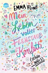 Produktbild: Mein Leben voller Feenstaub und Konfetti (sch&ouml;n w&auml;r&rsquo;s!)