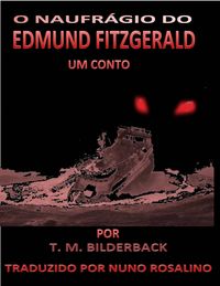 Produktbild: O Naufragio do Edmund Fitzgerald