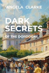 Produktbild: Dark Secrets of the Dordogne