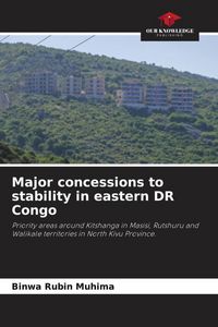 Produktbild: Major concessions to stability in eastern DR Congo