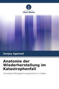 Produktbild: Anatomie der Wiederherstellung im Katastrophenfall