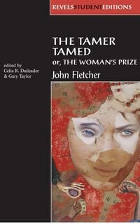Produktbild: The Tamer Tamed; or, The Woman's Prize