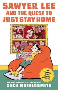 Produktbild: Sawyer Lee and the Quest to Just Stay Home