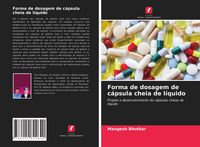 Produktbild: Forma de dosagem de c&aacute;psula cheia de l&iacute;quido