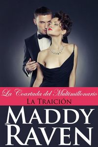 Produktbild: La Coartada del Multimillonario #5: La Traici&oacute;n