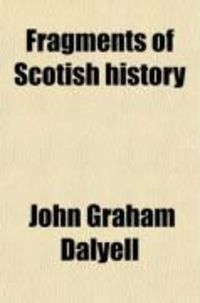 Produktbild: Fragments of Scotish History