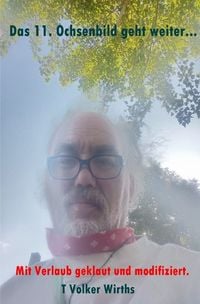 Produktbild: Das 11. Ochsenbild geht weiter...