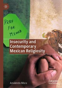 Produktbild: Insecurity and Contemporary Mexican Religiosity