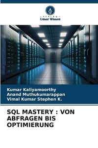 Produktbild: Sql Mastery : von Abfragen Bis Optimierung