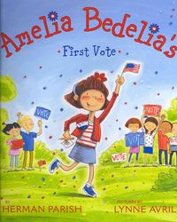 Produktbild: Amelia Bedelias 1st Vote
