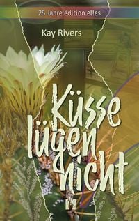 Produktbild: K&uuml;sse l&uuml;gen nicht