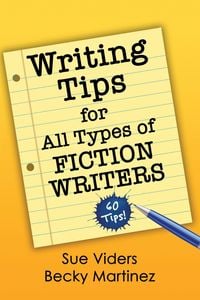 Produktbild: Writing Tips for All Types of Fiction Writers: 60 Tips