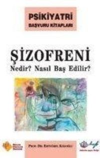 Produktbild: Sizofreni Nedir Nasil Bas Edilir
