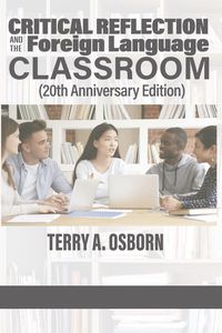 Produktbild: Critical Reflection and the Foreign Language Classroom