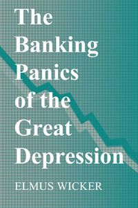 Produktbild: The Banking Panics of the Great Depression