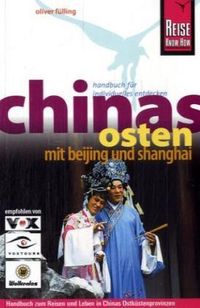Produktbild: Chinas Osten mit Beijing und Shanghai