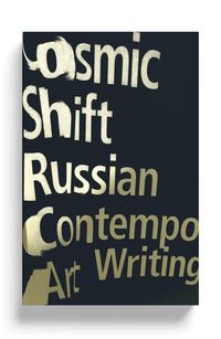 Bild vom Artikel Cosmic Shift: Russian Contemporary Art Writing vom Autor Ilya Kabakov