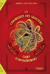 Produktbild: Les chroniques des sagiciens : camp d'entra&icirc;nement