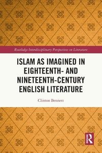 Produktbild: Islam as Imagined in Eighteenth and Nineteenth Century English Literature